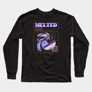 Melted Long Sleeve T-Shirt